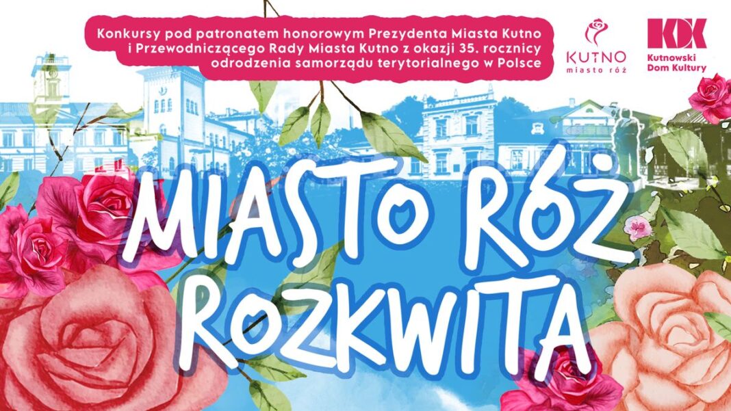 KONKURS_MIASTO_RÓŻ_ROZKWITA_16x9